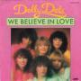 Coverafbeelding Dolly Dots - We Believe In Love