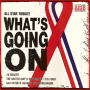 Coverafbeelding Artists Against AIDS Worldwide - An All Star Tribute - What's Going On