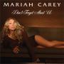 Coverafbeelding Mariah Carey - Don't Forget About Us