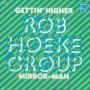 Coverafbeelding Rob Hoeke Group - Gettin' Higher