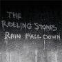 Coverafbeelding The Rolling Stones - Rain Fall Down