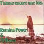 Coverafbeelding Romina Power & Al Bano - T'aimer Encore Une Fois