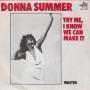 Coverafbeelding Donna Summer - Try Me, I Know We Can Make It