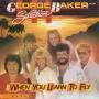 Coverafbeelding George Baker Selection - When You Learn To Fly