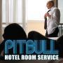 Coverafbeelding Pitbull - Hotel Room Service