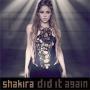 Coverafbeelding Shakira - Did it again