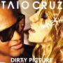 Coverafbeelding Taio Cruz feat. Ke$ha - Dirty picture