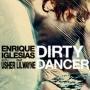 Coverafbeelding Enrique Iglesias with Usher feat Lil Wayne - Dirty dancer