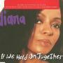 Coverafbeelding Diana - If We Hold On Together