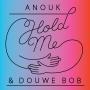 Coverafbeelding Anouk & Douwe Bob - Hold me