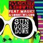 Coverafbeelding David Guetta & Showtek feat. Magic! & Sonny Wilson - Sun goes down