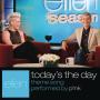 Coverafbeelding P!nk - Today's the day - Ellen theme song
