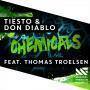 Coverafbeelding Tiësto & Don Diablo feat. Thomas Troelsen - Chemicals