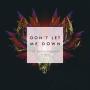 Coverafbeelding The Chainsmokers ft. Daya - Don't let me down