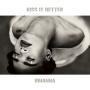 Coverafbeelding Rihanna - Kiss it better