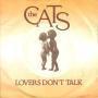 Coverafbeelding The Cats - Lovers Don't Talk
