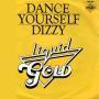 Coverafbeelding Liquid Gold - Dance Yourself Dizzy