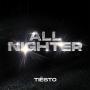Coverafbeelding Tiësto - All Nighter