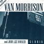 Coverafbeelding Van Morrison and John Lee Hooker - Gloria