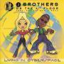Coverafbeelding 2 Brothers On The 4th Floor feat. Des'ray and D-Rock - Living In Cyberspace