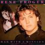 Coverafbeelding Rene Froger - Man With A Mission