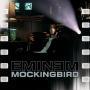 Coverafbeelding Eminem - Mockingbird