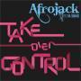 Coverafbeelding Afrojack ft. Eva Simons - Take over control