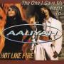 Coverafbeelding Aaliyah - The One I Gave My Heart To