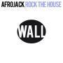 Coverafbeelding Afrojack - Rock The House