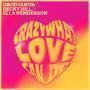 Coverafbeelding David Guetta & Becky Hill & Ella Henderson - Crazy What Love Can Do