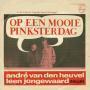 Coverafbeelding André Van Den Heuvel & Leen Jongewaard - Op Een Mooie Pinksterdag