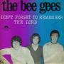 Coverafbeelding The Bee Gees - Don't Forget To Remember