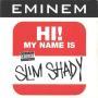 Coverafbeelding Eminem - Hi! My Name Is Slim Shady