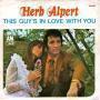 Coverafbeelding Herb Alpert - This Guy's In Love With You