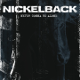 Coverafbeelding Nickelback - Never gonna be alone