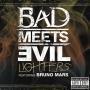 Coverafbeelding Bad Meets Evil featuring Bruno Mars - Lighters