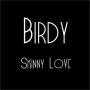 Coverafbeelding Birdy - Skinny love
