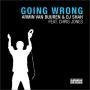 Coverafbeelding Armin Van Buuren & DJ Shah feat. Chris Jones - Going wrong