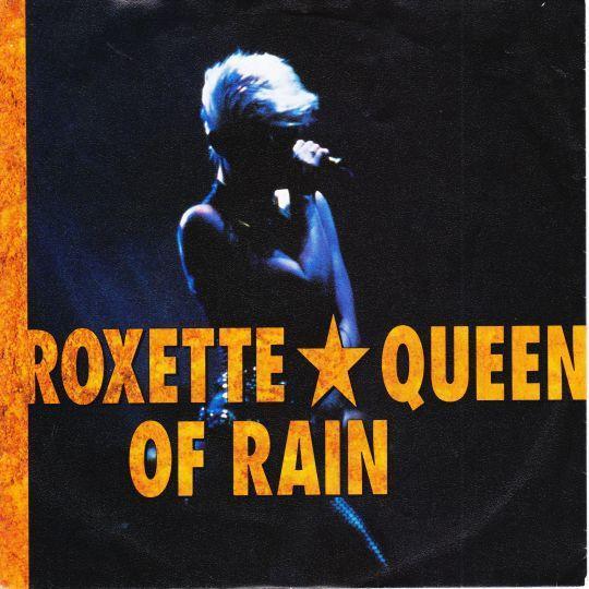 Coverafbeelding Queen Of Rain - Roxette