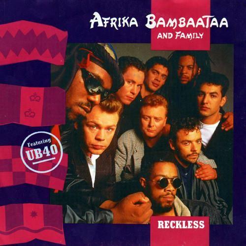 Coverafbeelding Reckless - Afrika Bambaataa And Family Featuring Ub40