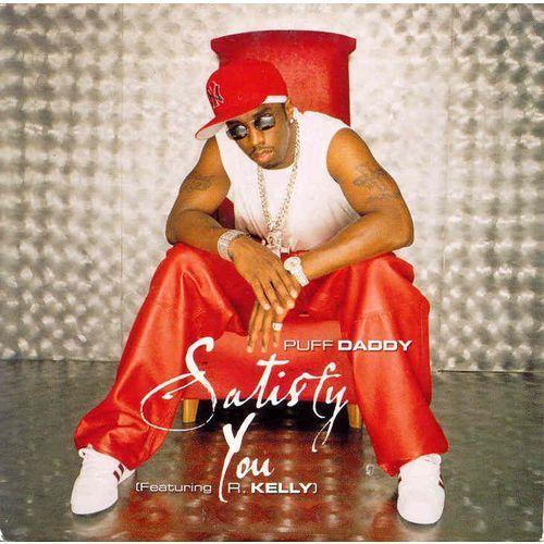 Coverafbeelding Satisfy You - Puff Daddy (Featuring R. Kelly)