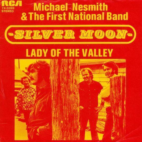 Coverafbeelding Michael Nesmith & The First National Band - Silver Moon