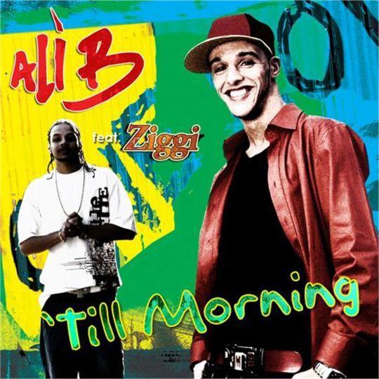 Coverafbeelding 'Till Morning - Ali B Feat. Ziggi