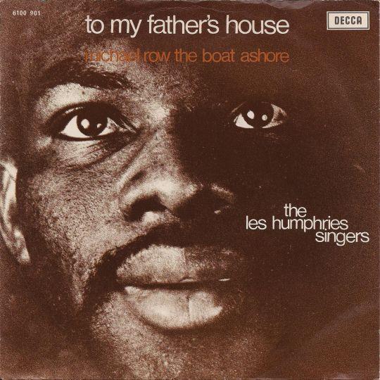 Coverafbeelding To My Father's House - The Les Humphries Singers