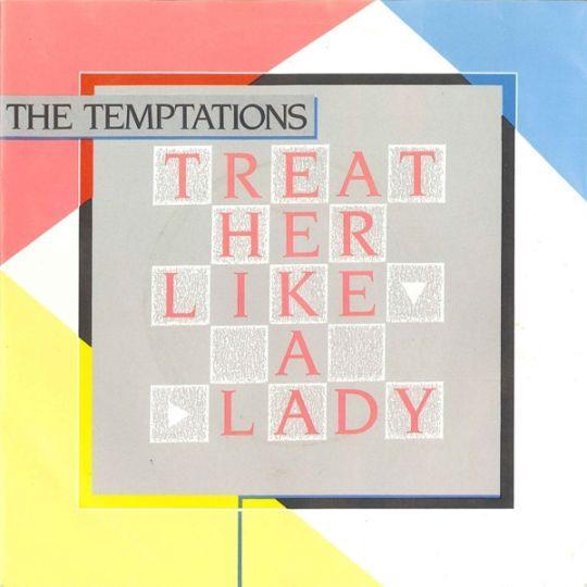 Coverafbeelding Treat Her Like A Lady - The Temptations