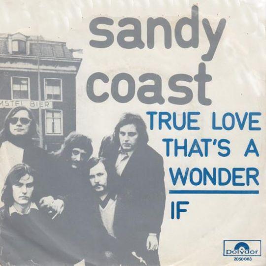Coverafbeelding True Love That's A Wonder - Sandy Coast