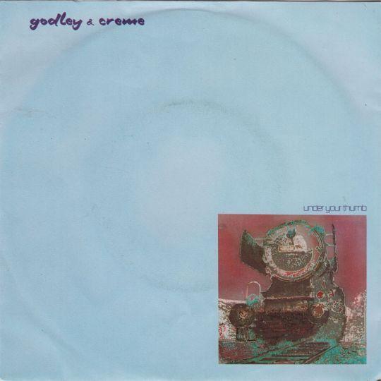 Coverafbeelding Under Your Thumb - Godley & Creme