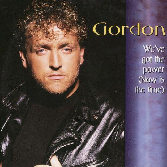 Coverafbeelding We've Got The Power (Now Is The Time) - Gordon