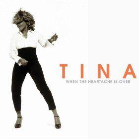 Coverafbeelding When The Heartache Is Over - Tina Turner