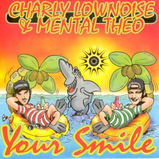 Coverafbeelding Your Smile - Charly Lownoise & Mental Theo